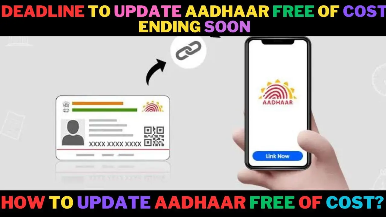 How To Update Aadhaar Free Of Cost?,Deadline to Update Aadhaar Free of Cost Ending Soon